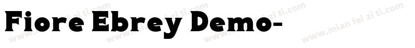 Fiore Ebrey Demo字体转换